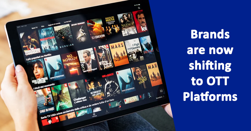 Why Brands Are Making The Shift To OTT Strategy