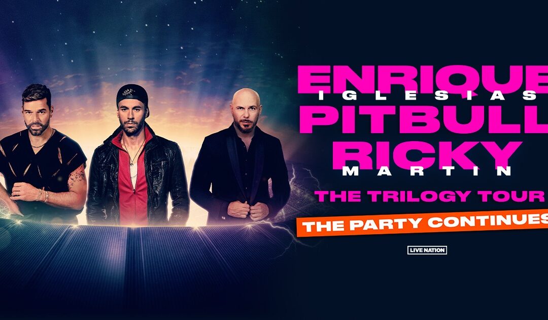 Pitbull, Ricky Martin, And Enrique Iglesias Extend Their “Trilogy Tour” Till 2024