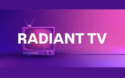 Radiant TV: The Future Of Free Premium Entertainment